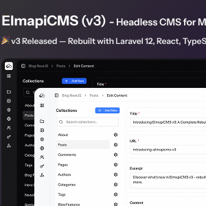 ElmapiCMS - Headless CMS for building Content API